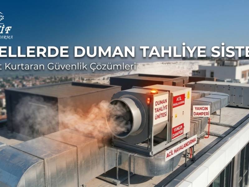 Otellerde Duman Tahliye Sistemi Zorunlu mu? Yönetmelik ve Yatırım Süreci Rehberi